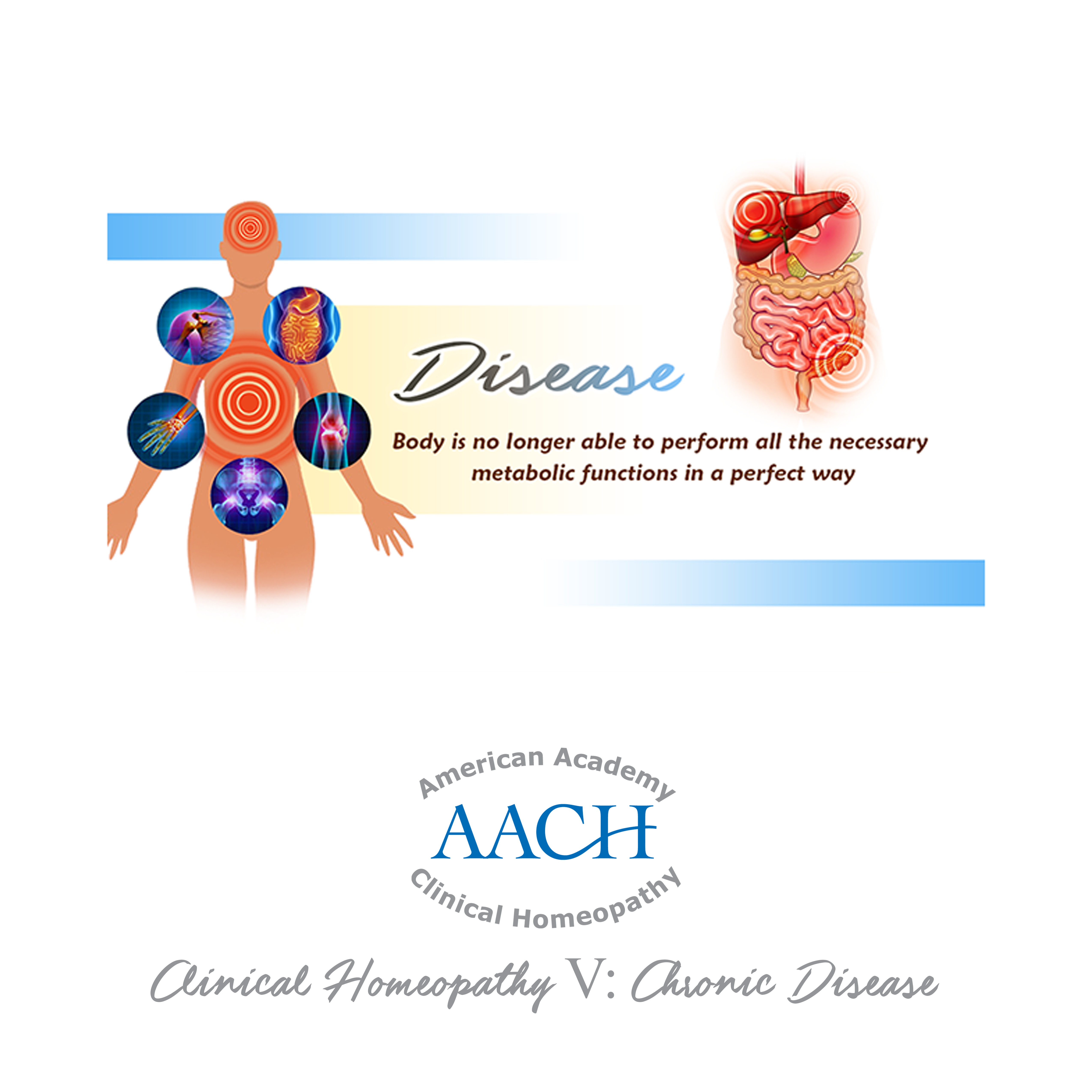 Clinical Homeopathy V: Chronic Disease